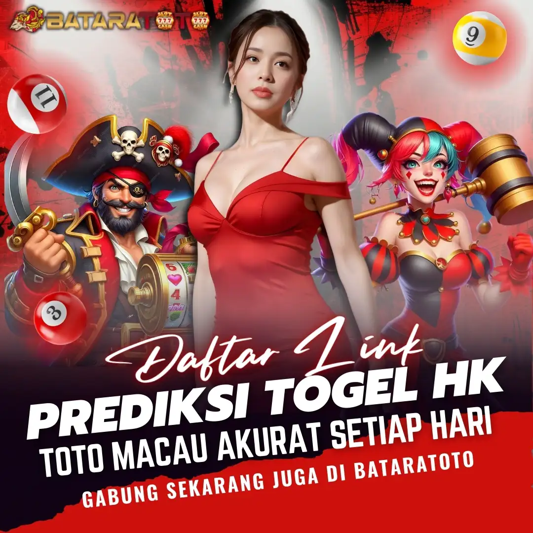 BATARATOTO 🎯 Situs Prediksi Online Togel HK & Toto Macau Result Akurat Setiap Hari